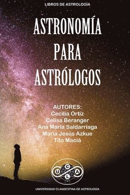 bokomslag Astronomía para Astrológos