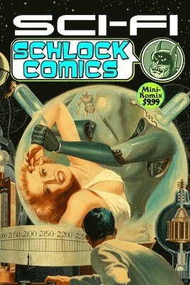 Sci-Fi Schlock Comics 1