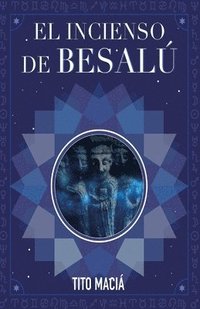 bokomslag El Incenso de Besal