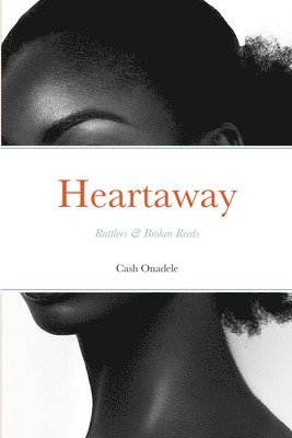 Cash Onadele - Heartaway, Häftad