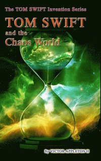 bokomslag 32-Tom Swift and the Chaos World