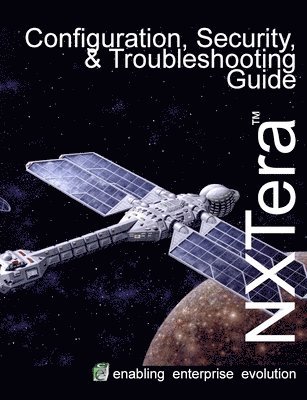 NXTera Configuration, Security & Troubleshooting 1