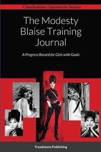 bokomslag The Modesty Blaise Training Journal