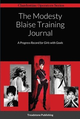 The Modesty Blaise Training Journal 1