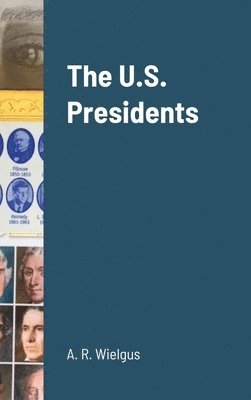 bokomslag U.S. Presidents