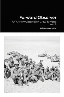 Edwin Westrate - Forward Observer, Häftad