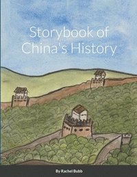 bokomslag Storybook of China's History