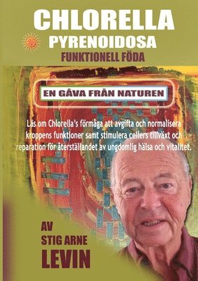 bokomslag Chlorella Pyrenoidosa Funktionell Fda