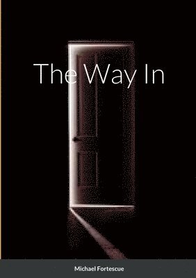 The Way In 1