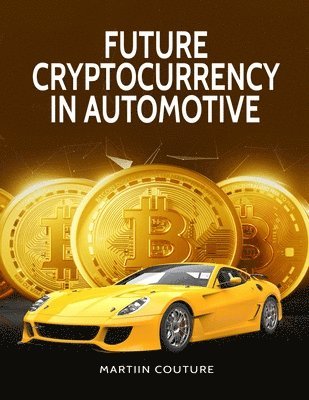 Future Cryptocurrency in Automotive 1