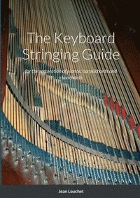 bokomslag The Keyboard Stringing Guide