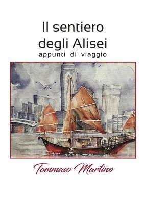 Il sentiero degli Alisei - appunti di viaggio 1