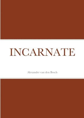 Incarnate 1