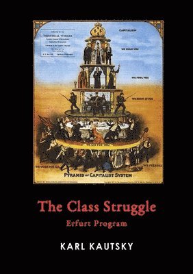 Karl Kautsky - Class Struggle, Häftad