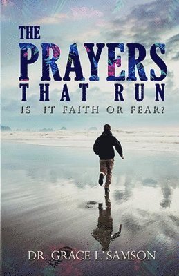 bokomslag Prayers That Run