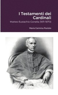 bokomslag I Testamenti dei Cardinali