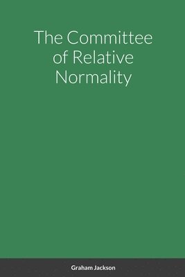 Committee of Relative Normality
