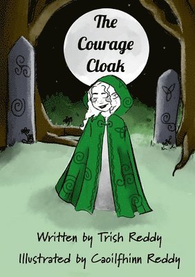 The Courage Cloak 1