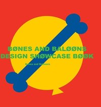 bokomslag Bønes and Balløøns Design Showcase Book