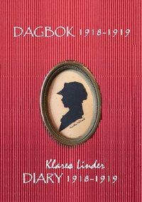 bokomslag Dagbok 1918-1919 / Diary 1918-1919