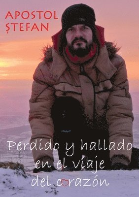 bokomslag Perdido y hallado en el viaje del corazón