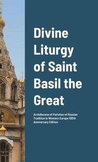 bokomslag Divine Liturgy of Saint Basil the Great