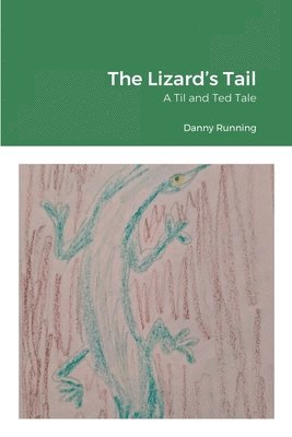 The Lizard's Tail 1