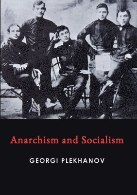 bokomslag Anarchism and Socialism