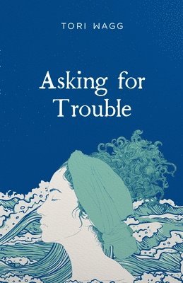 Asking For Trouble 1