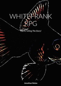 bokomslag Whitefrank RPG