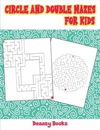 bokomslag Circle and Double Mazes for Kids