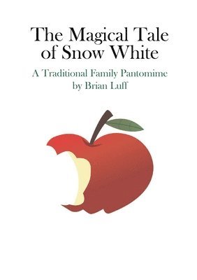 Brian Luff - Magical Tale of Snow White, Häftad