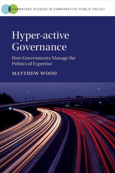 Matthew Wood - Hyper-active Governance, Häftad