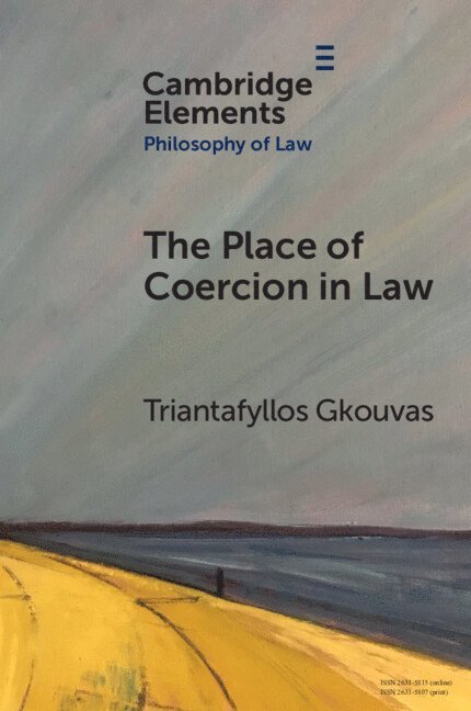 The Place of Coercion in Law 1