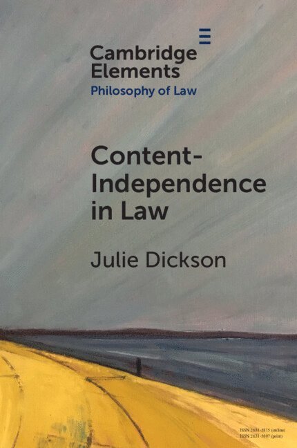 Content-Independence in Law 1