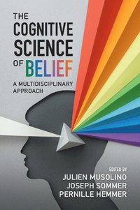 bokomslag The Cognitive Science of Belief