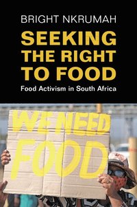 bokomslag Seeking the Right to Food