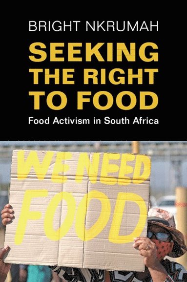 bokomslag Seeking the Right to Food