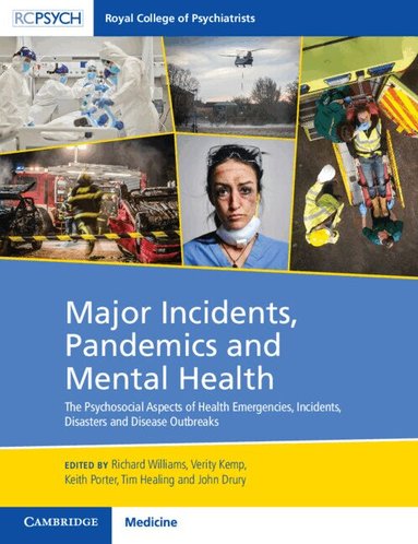 Richard Williams, Verity Kemp, Keith Porter, Tim Healing, John Drury - Major Incidents, Pandemics and Mental Health, Häftad