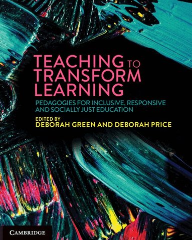 Deborah Green, Deborah Price - Teaching to Transform Learning, Häftad