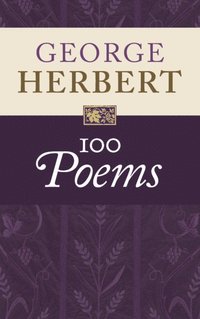 bokomslag George Herbert: 100 Poems