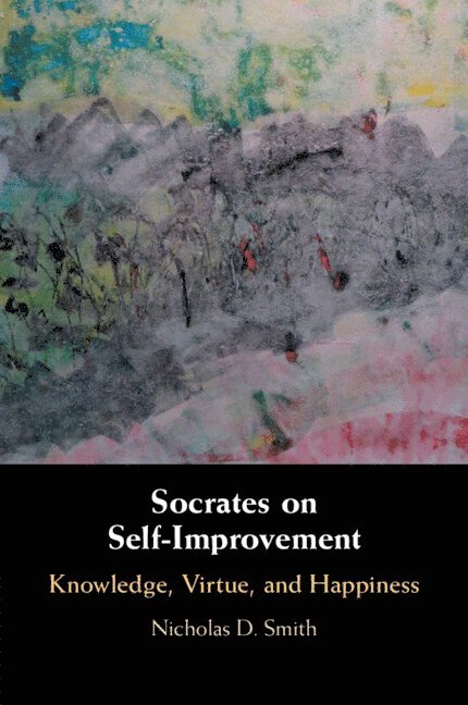 Socrates on Self-Improvement 1