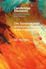 Transformation of Historical Research in the Digital Age