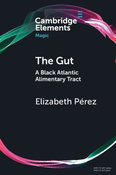 Elizabeth Pérez - The Gut, Häftad