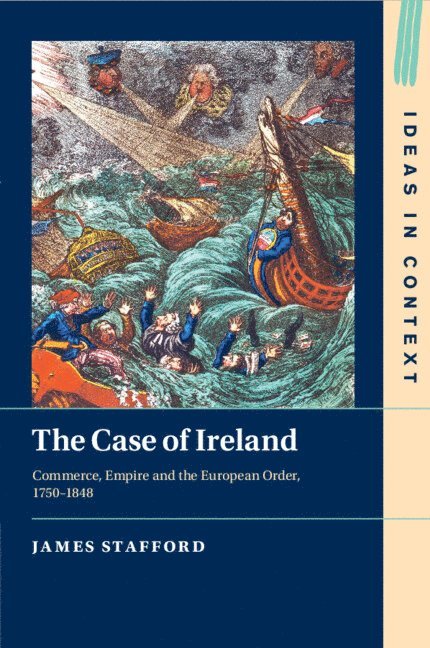 James Stafford, New York) Stafford, James (Columbia University - Case of Ireland, Häftad