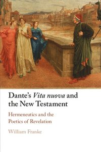 bokomslag Dante's Vita Nuova and the New Testament