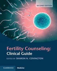 bokomslag Fertility Counseling: Clinical Guide