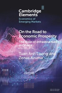 bokomslag On the Road to Economic Prosperity