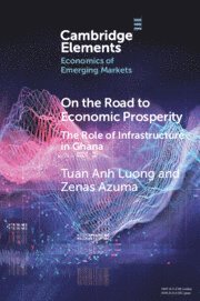 On the Road to Economic Prosperity 1