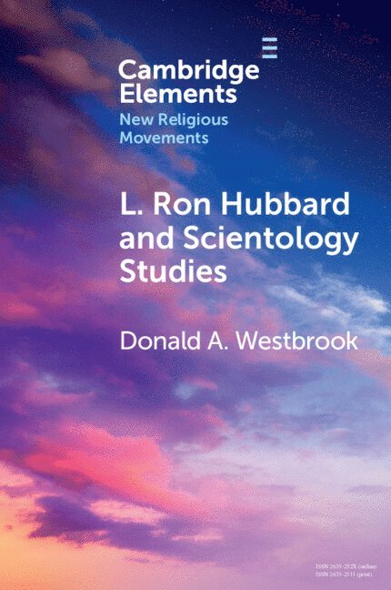 Donald A. Westbrook, Donald A Westbrook - L. Ron Hubbard and Scientology Studies, Häftad